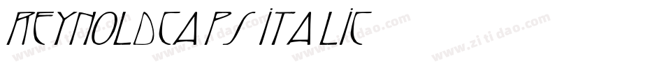 ReynoldCaps Italic字体转换